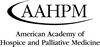 AAHPM: American Academy of Hospice and Palliative Medicine