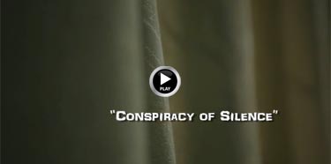 Conspiracy of Silence, Life before Death